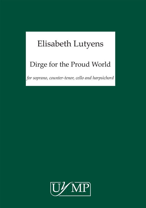 Dirge For The Proud World Op.83